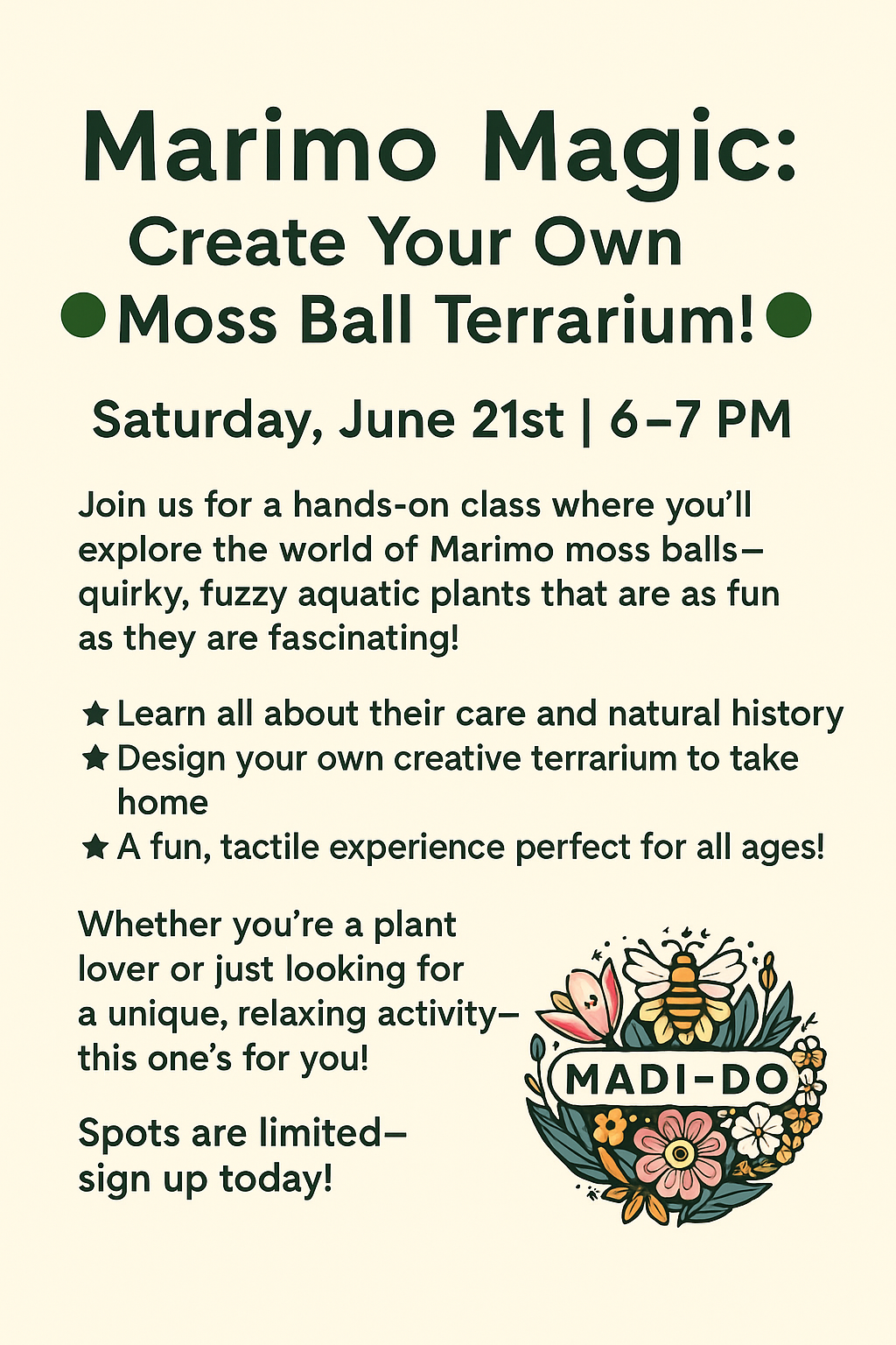 Marimo Magic: Create your own moss ball terrarium! Saturday, June 21st 6-7 PM